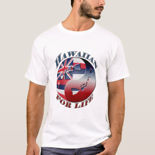 Camiseta Hawaiian para la vida - modificada para requisitos