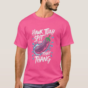 Camiseta Hawk Tuah Escupó Esa Divertida Tendencia Viral Mem