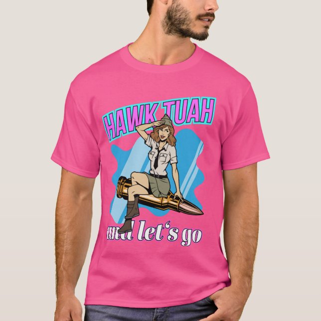 Camiseta Hawk Tuah Funny Guay Trendy Meme (Anverso)