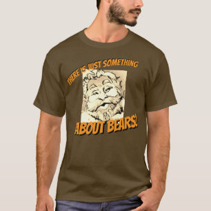 CAMISETA HAY ALGO EN LOS OSOS