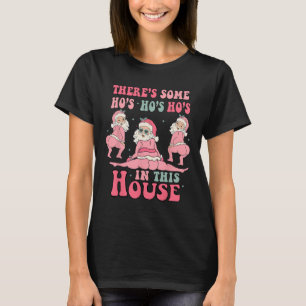 Camiseta Hay algunas casas en esta casa Navidades rosados d