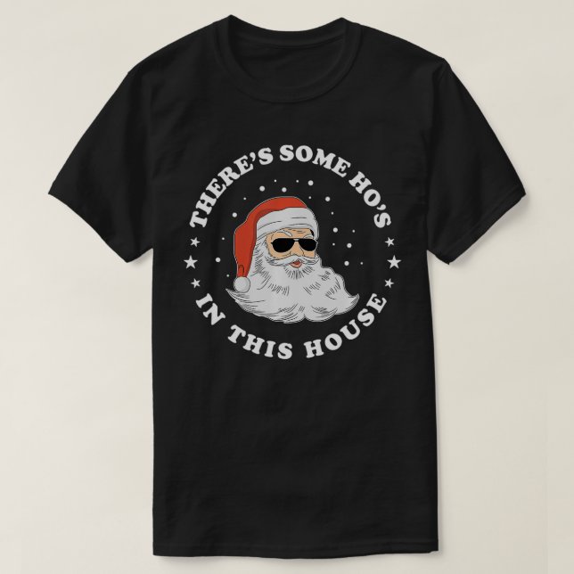 Camiseta Hay algunos en esta casa Navidades Funny San (Diseño del anverso)