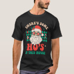 Camiseta Hay algunos en la casa Santa Retro Christm<br><div class="desc">Hay algunos Navidades en la Casa Santa Retro en Navidad.</div>