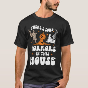 Camiseta Hay algunos horrores en esta calabaza fantasma H