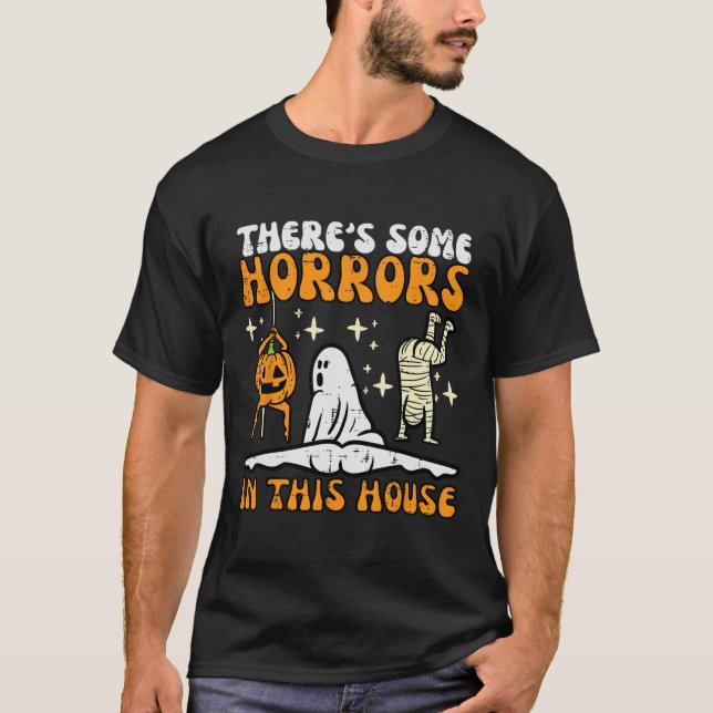 Camiseta Hay algunos horrores en esta casa divertida Hallow (Anverso)