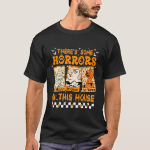 Camiseta Hay Algunos Horrores En La Calzada De Halloween De