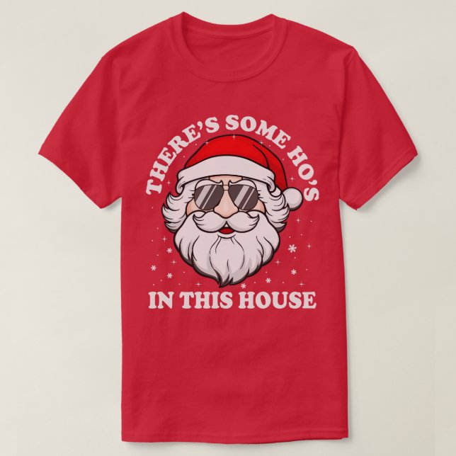Camiseta Hay Algunos Hos En Esta Casa (Diseño del anverso)