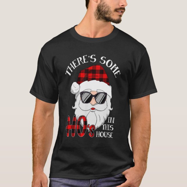 Camiseta Hay algunos saludos en esta casa Navidades Santa C (Anverso)