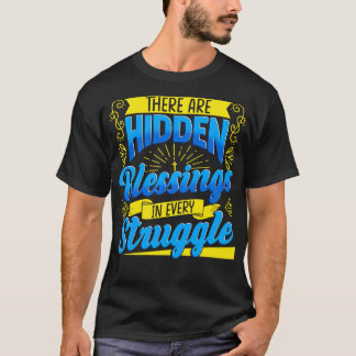 Camiseta Hay Bendiciones Ocultas En Cada Lucha