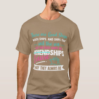 Camiseta hay buenos barcos barcos de madera y barcos que di