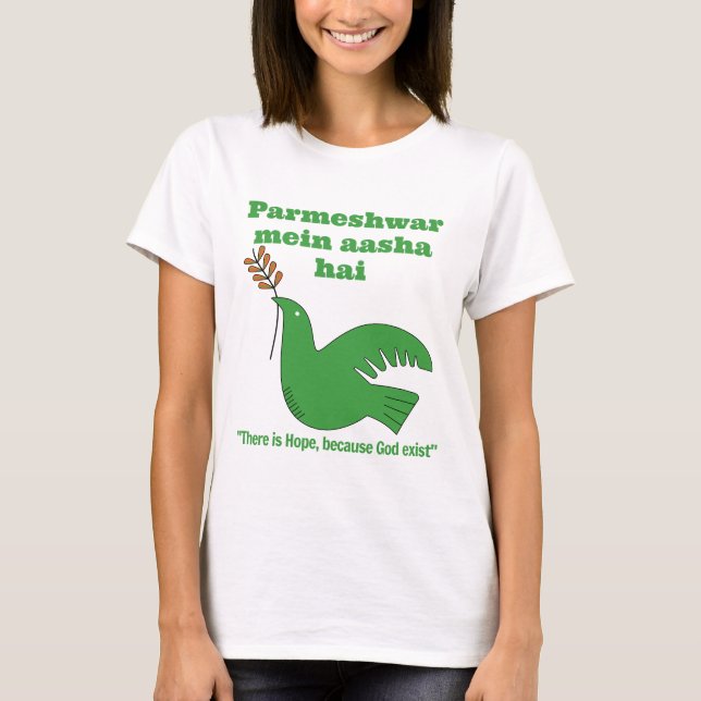 Camiseta Hay esperanza, porque Dios existe (hindi) (Anverso)