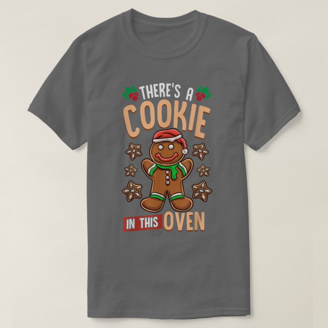 Camiseta Hay galletas en este embarazo de Navidades de cuer (Diseño del anverso)