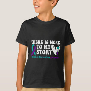 Camiseta Hay Más En Mi Historia - La Prevención Del Suicidi
