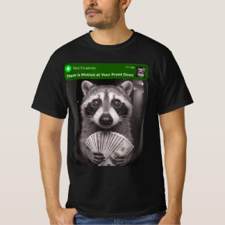 Camiseta Hay movimiento en tu puerta principal Mapache dive
