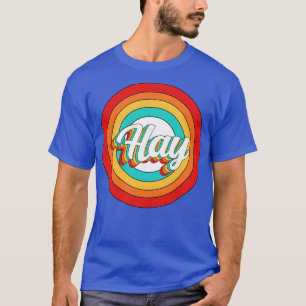 Camiseta Hay Name Shirt Vintage Hay Circle