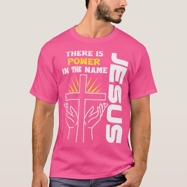 Camiseta Hay Poder En El Nombre De Jesús (Anverso)
