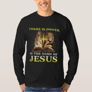 Camiseta Hay Poder En El Nombre De Jesús León Cristiano