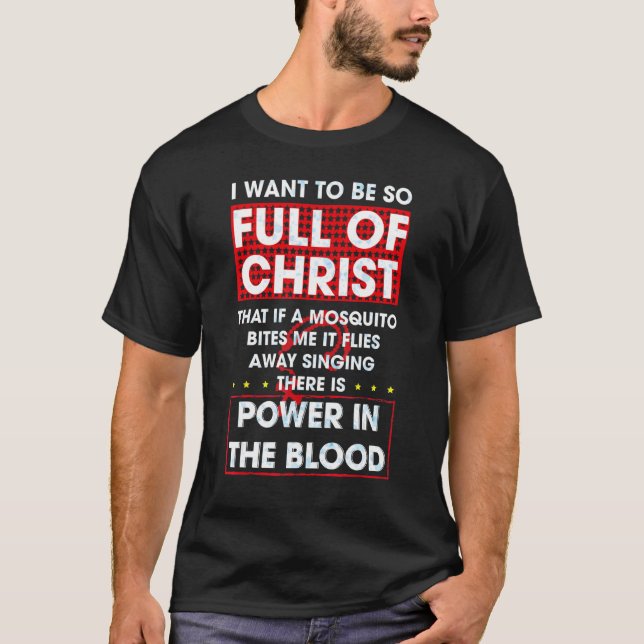 Camiseta Hay poder en la sangre cristiana religiosa (Anverso)