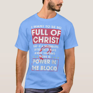 Camiseta Hay poder en la sangre graciosa cristiana religios