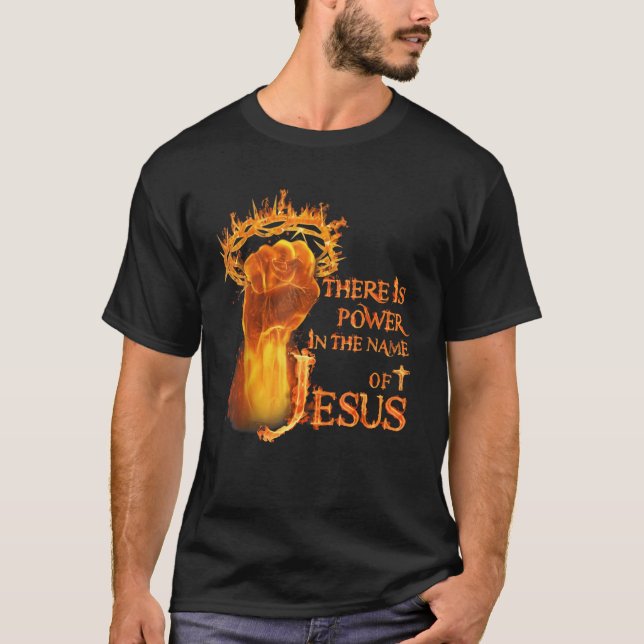 Camiseta Hay poder en nombre del fuego de Jesús (Anverso)