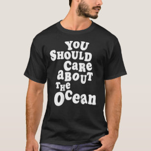 Camiseta Hay Que Preocuparnos Por El Ocean Go Beach Summer 