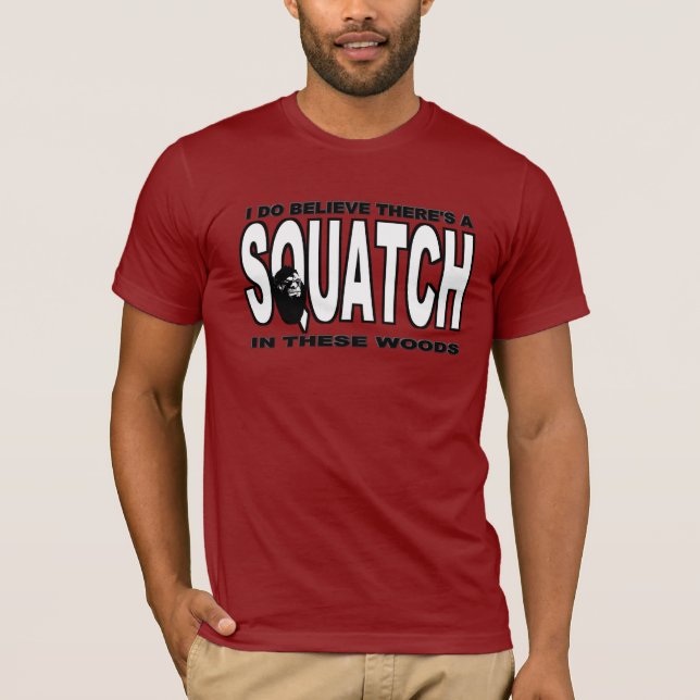 Camiseta ¡Hay SQUATCH en estas maderas! (Anverso)