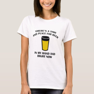 Camiseta Hay tiempo y lugar para la cerveza