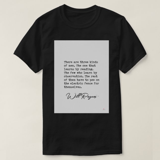 Camiseta Hay tres tipos de hombres Will Rogers (Diseño del anverso)