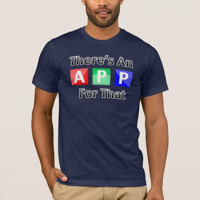 Camiseta Hay un App para eso (Anverso)