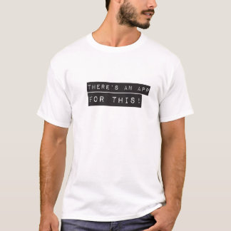 Camiseta hay un app para esto