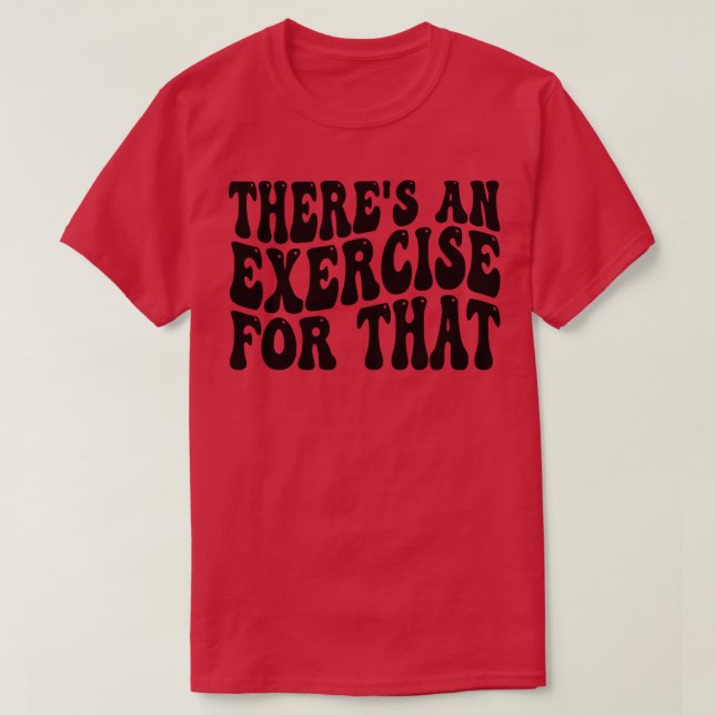 Camiseta hay un ejercicio para eso (Diseño del anverso)