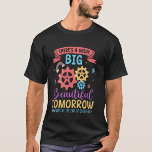 Camiseta Hay un gran mañana hermoso, parque temático