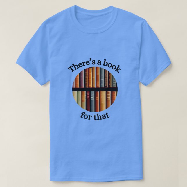 Camiseta Hay un libro para eso (Diseño del anverso)