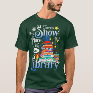 Camiseta Hay un lugar de nieve como el amante de la lectura