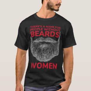 Camiseta Hay un nombre para la gente sin barba, la diversió