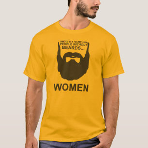 Camiseta Hay un nombre para la gente sin las barbas…