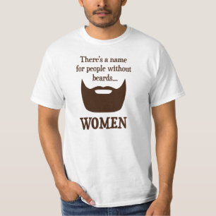Camiseta Hay un nombre para la gente sin las barbas…
