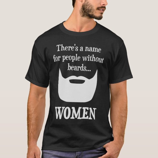 Camiseta Hay un nombre para la gente sin las barbas… (Anverso)