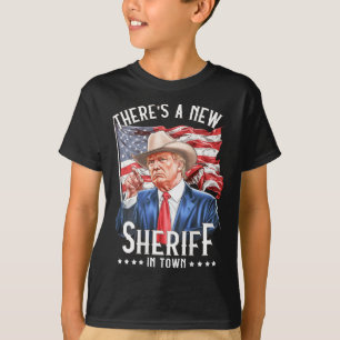 Camiseta Hay un nuevo sheriff en la ciudad