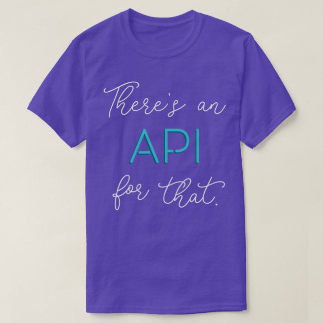 Camiseta Hay una API para eso (Diseño del anverso)