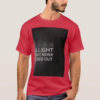 Camiseta Hay una luz que nunca sale