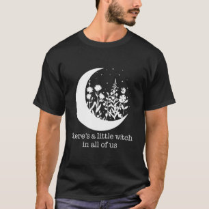 Camiseta Hay Una Pequeña Bruja En Toda La Brujería De Ee. U