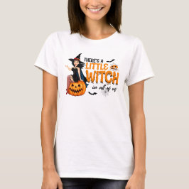 Camiseta Hay una pequeña bruja en todos nosotros Halloween