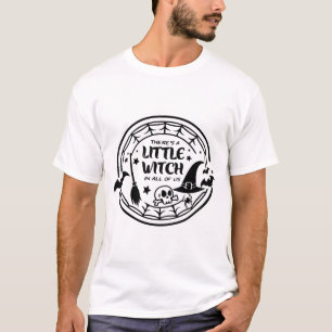 Camiseta "Hay una pequeña bruja en todos nosotros - negritu