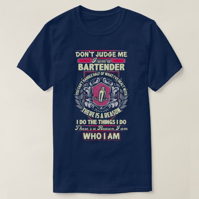 Camiseta Hay Una Razón Por La Que Soy Barman (Diseño del anverso)