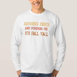 Camiseta Hayrides Cider y Pumpkin Pie es otoño