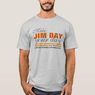 Camiseta Haz a Jim Day tu día