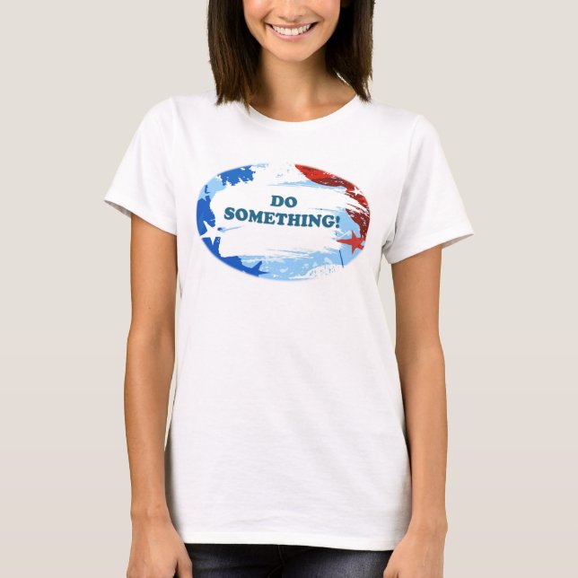 Camiseta ¡Haz Algo! (Anverso)