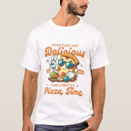 Camiseta Haz cada día delicioso (Pizza)