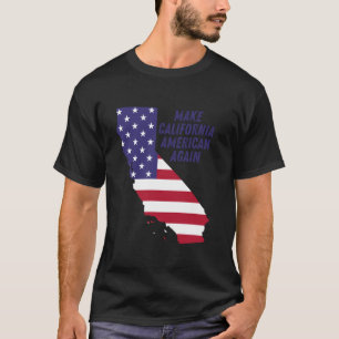 Camiseta Haz California Americano De Nuevo Lucha Contra El 